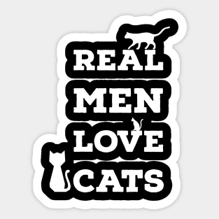 Real men love cats Sticker